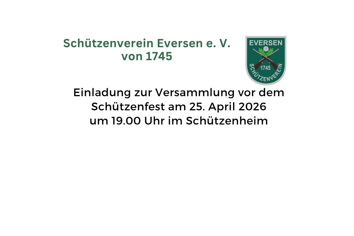 Einladung zur Versammlung vor dem Schützenfest