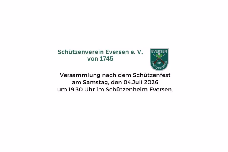 Einladung zur Versammlung nach dem Schützenfest